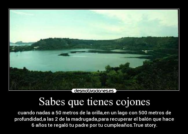 Sabes que tienes cojones - 