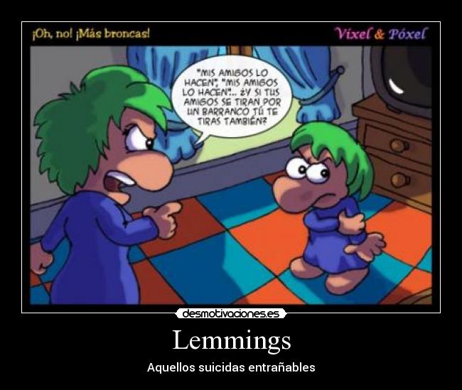 Lemmings - Aquellos suicidas entrañables
