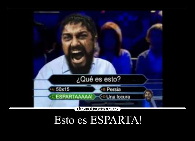 Esto es ESPARTA! - 