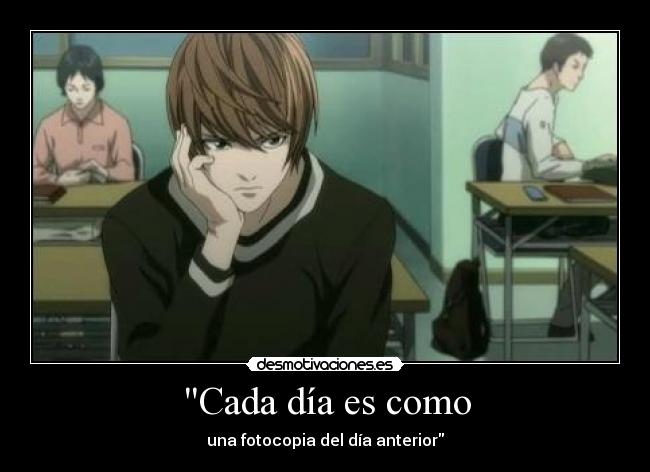 Cada día es como -