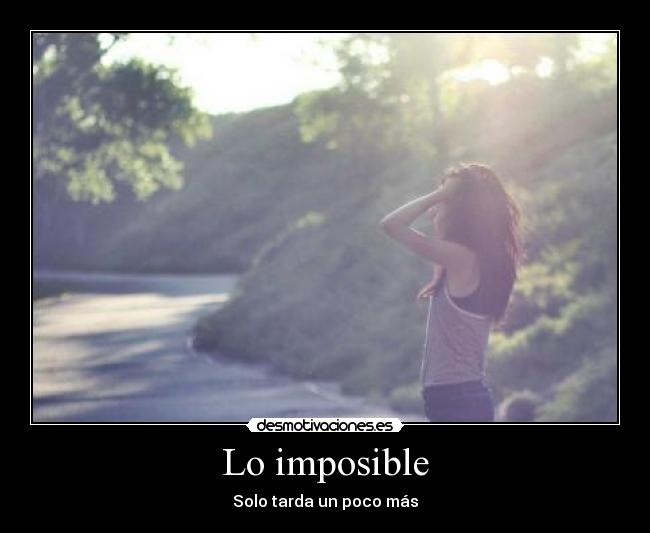 Lo imposible -