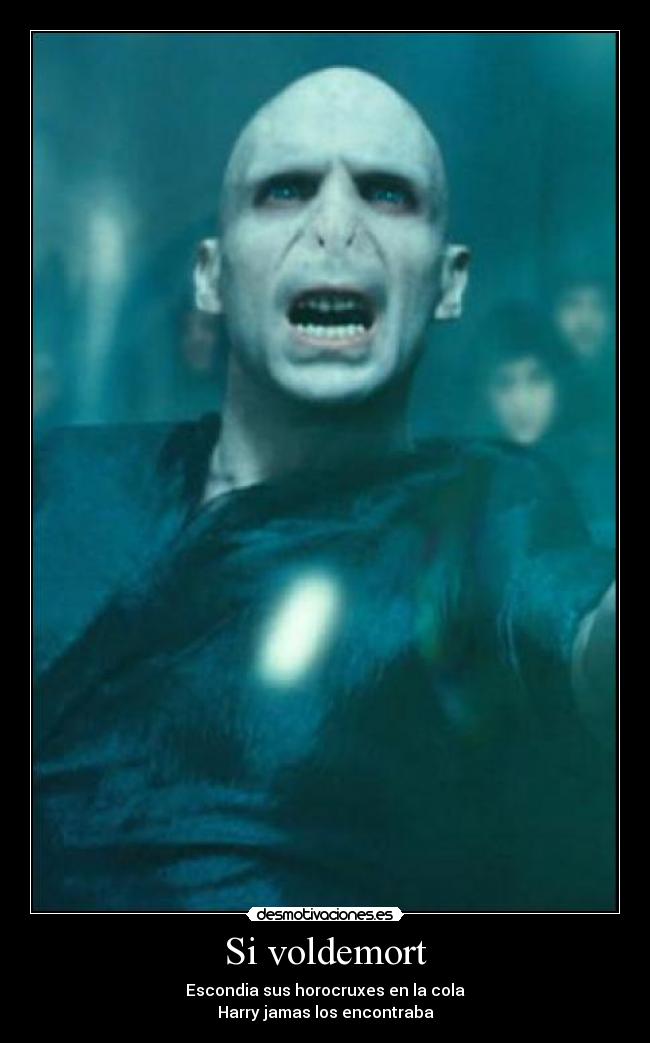 Si voldemort -