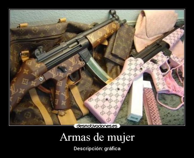 Armas de mujer -
