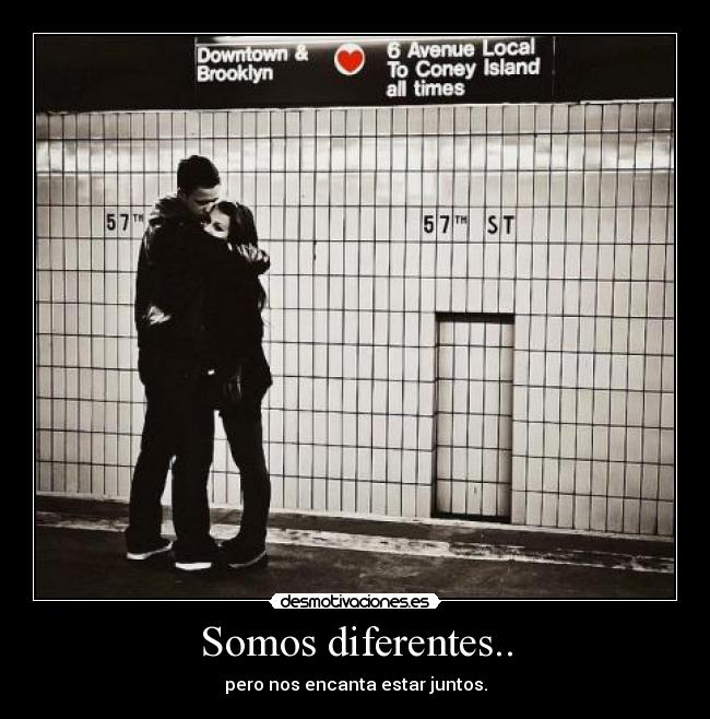 Somos diferentes.. -