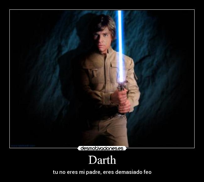 Darth -