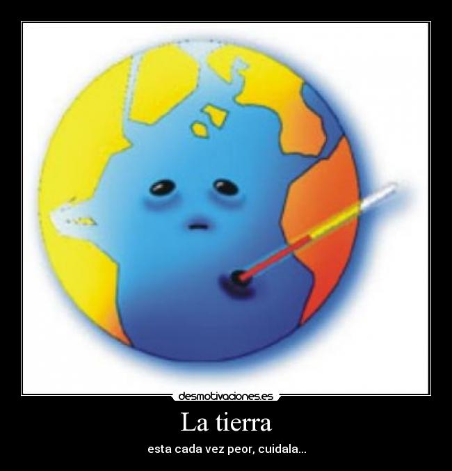 La tierra -
