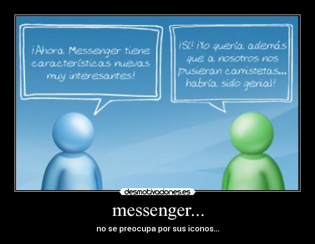 messenger... - no se preocupa por sus iconos...
