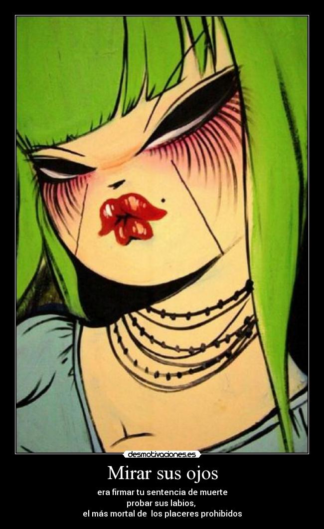 Mirar sus ojos - 