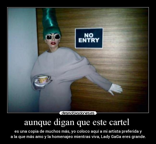 aunque digan que este cartel -