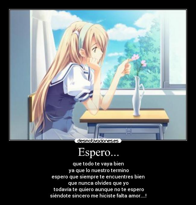 Espero... -