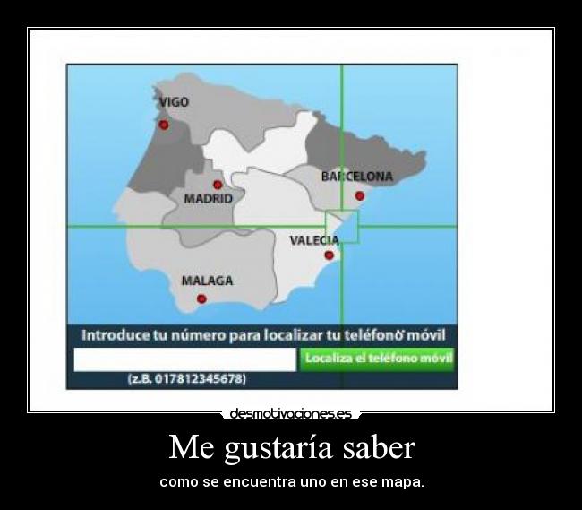 Me gustaría saber -