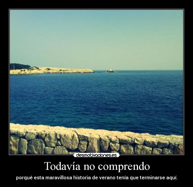 Todavía no comprendo - 