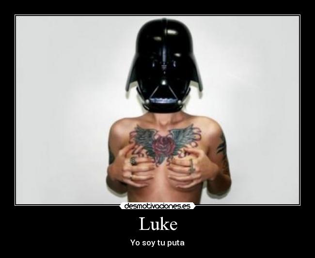 Luke - Yo soy tu puta