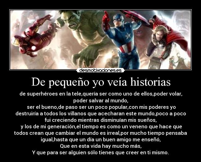 De pequeño yo veía historias -