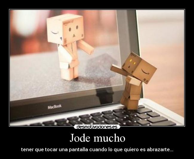 Jode mucho - 
