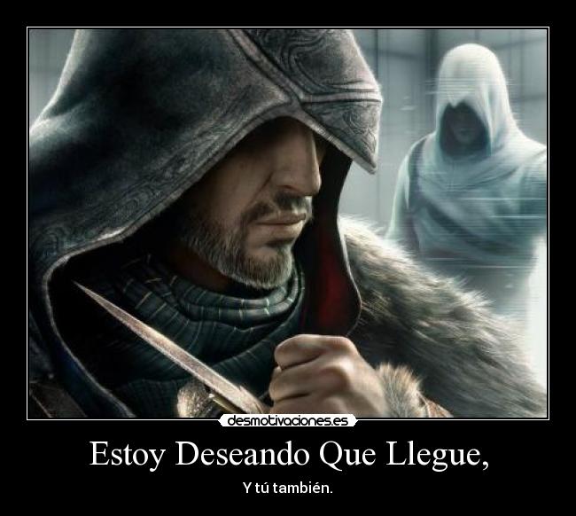 Estoy Deseando Que Llegue, - Y tú también.