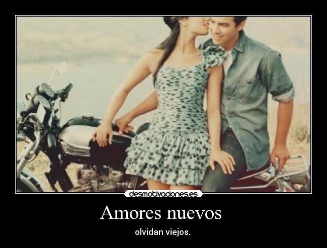 Amores nuevos -