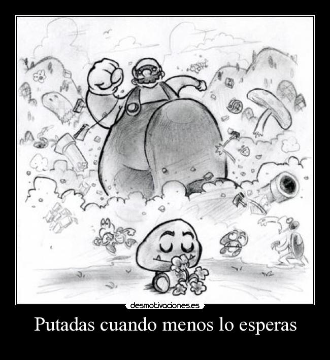 carteles goomba desmotivaciones