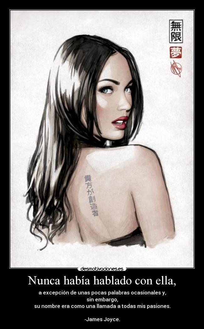 Nunca había hablado con ella, -