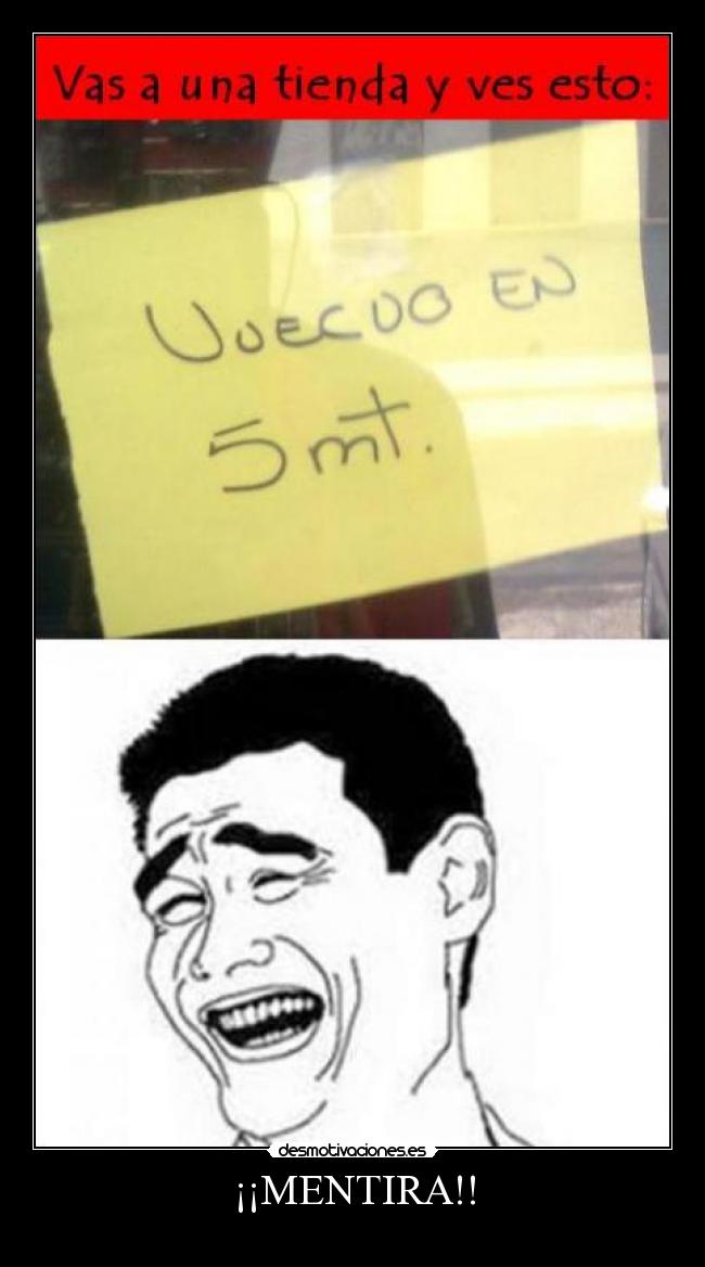 ¡¡MENTIRA!! - 