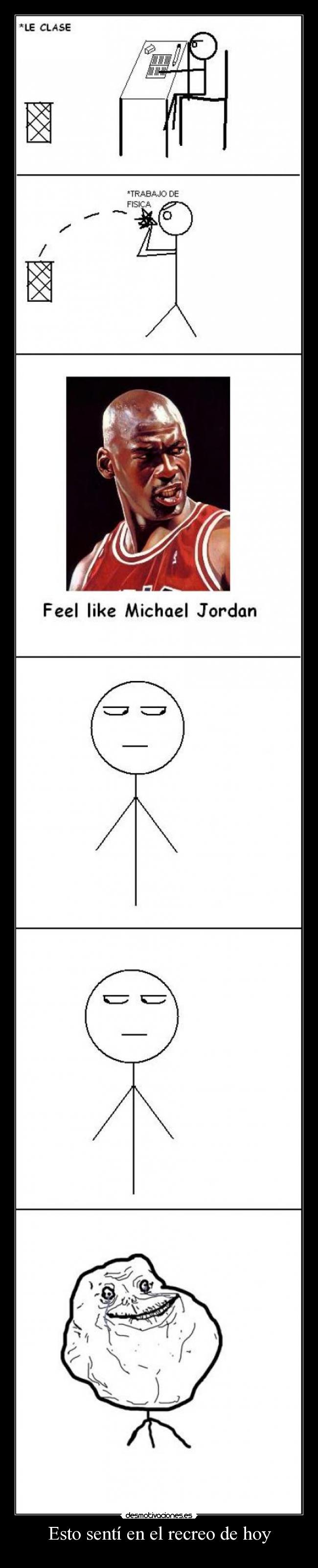 Esto sentí en el recreo de hoy -