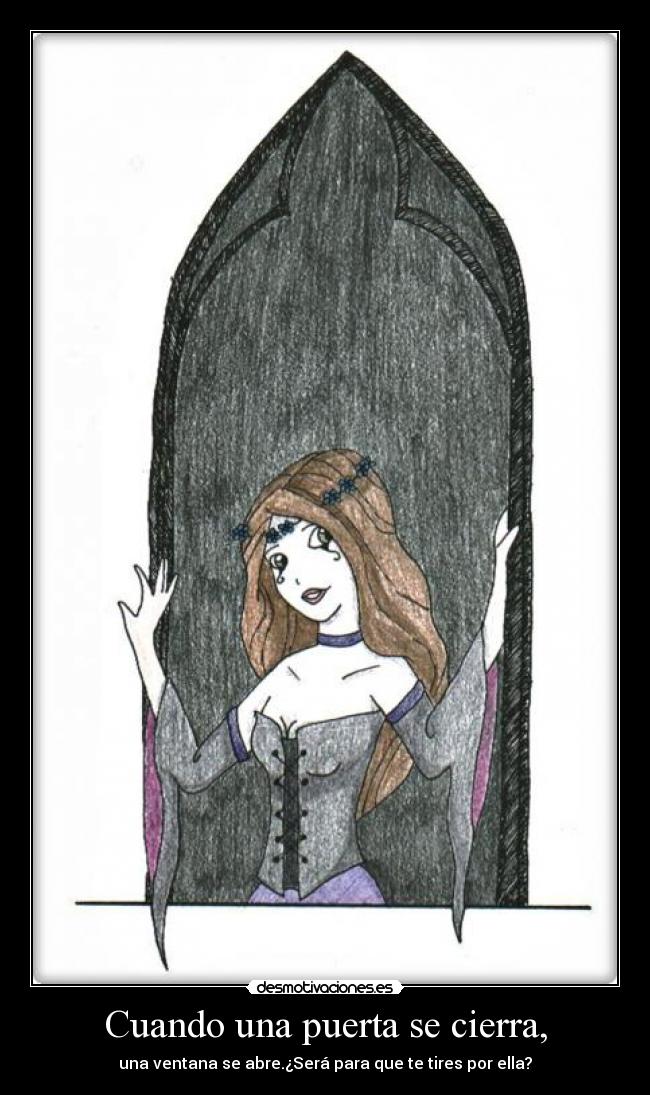 Cuando una puerta se cierra, - 