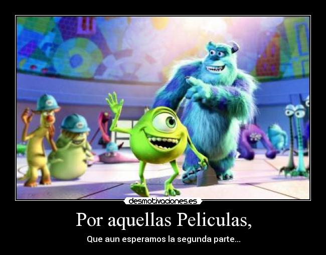 Por aquellas Peliculas, -