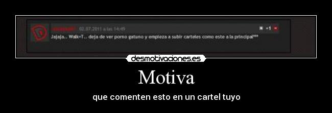 Motiva - que comenten esto en un cartel tuyo