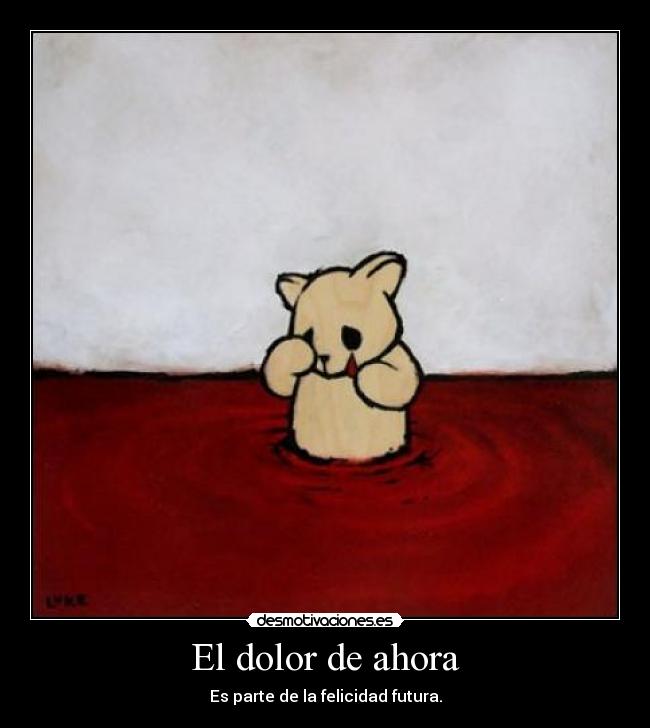 carteles dolor mente vida reflexion divertido gracioso humor desmotiva motiva desmotivacion motivacion desmotivaciones