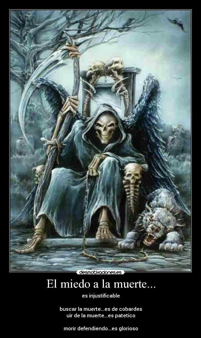 El miedo a la muerte... -