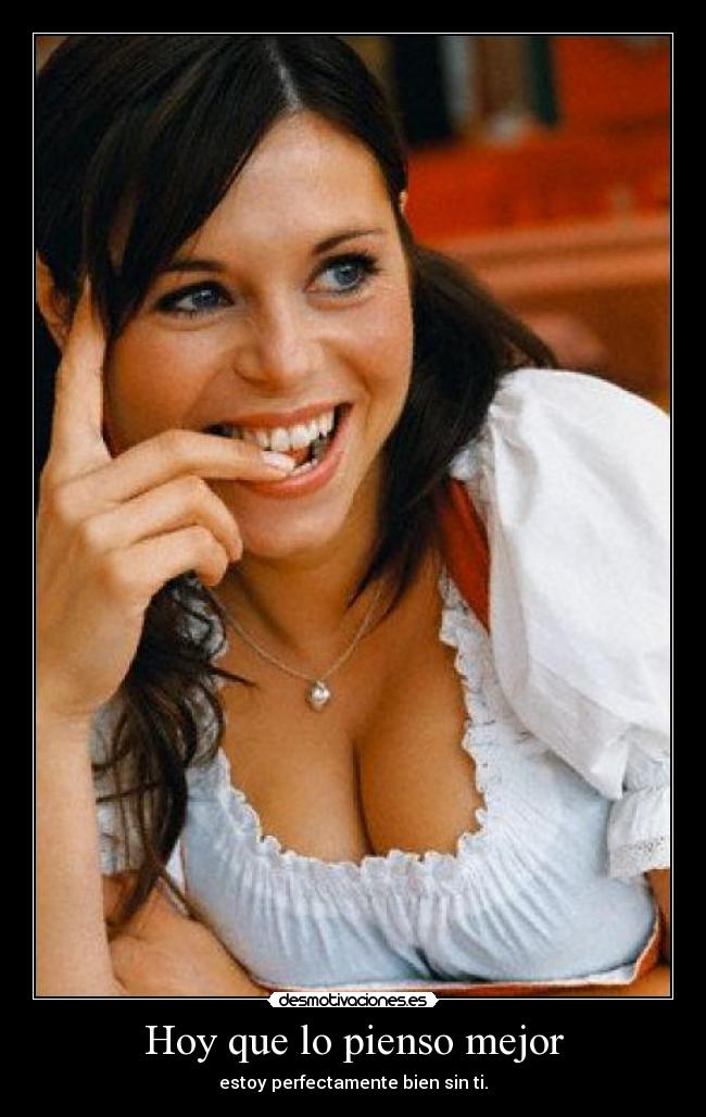 Hoy que lo pienso mejor - 