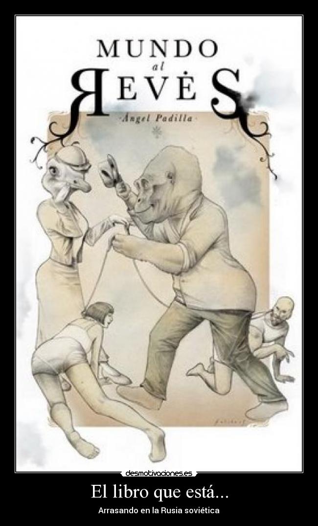 El libro que está... - Arrasando en la Rusia soviética