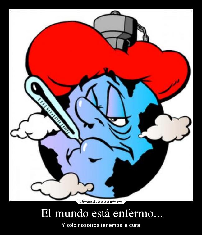 ESTA ENFERMO esta enfermo: