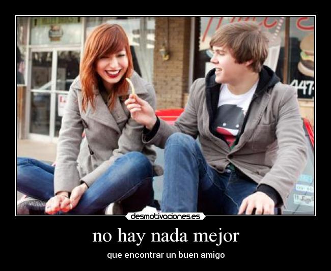 no hay nada mejor -