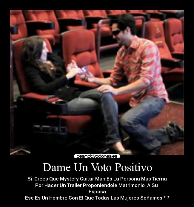 Dame Un Voto Positivo - 