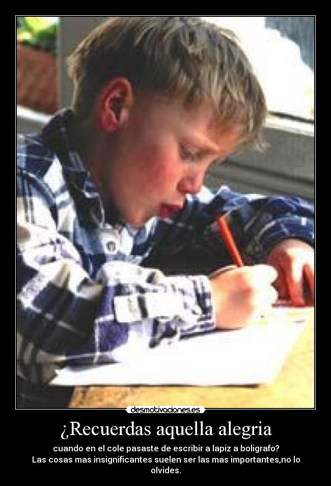 ¿Recuerdas aquella alegria - 