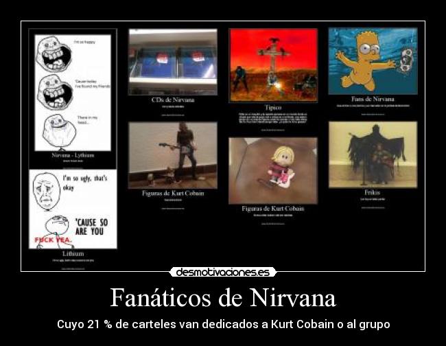 carteles nirvana kurt cobain desmotivaciones