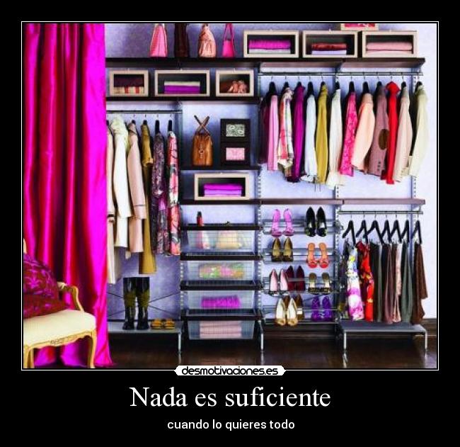 Nada es suficiente - 