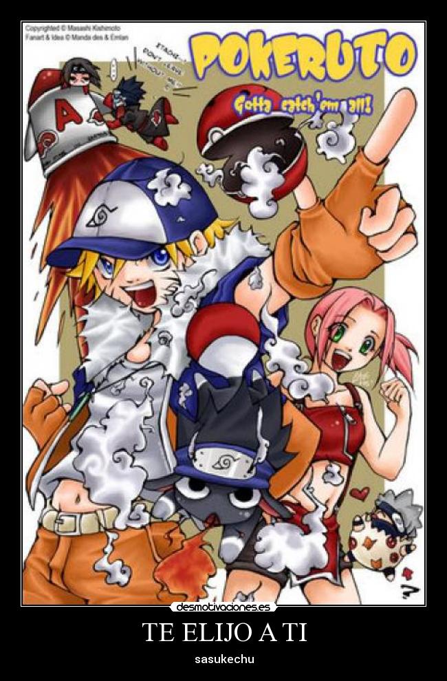 TE ELIJO A TI - sasukechu