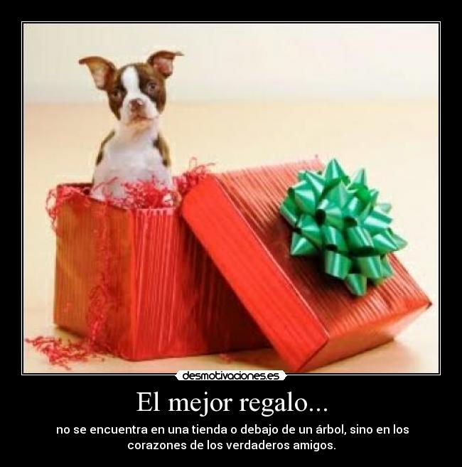 El mejor regalo... -