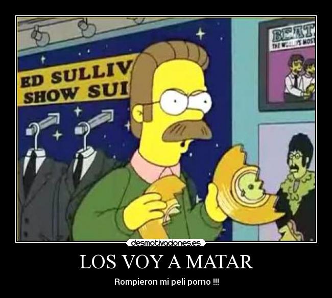 LOS VOY A MATAR - 