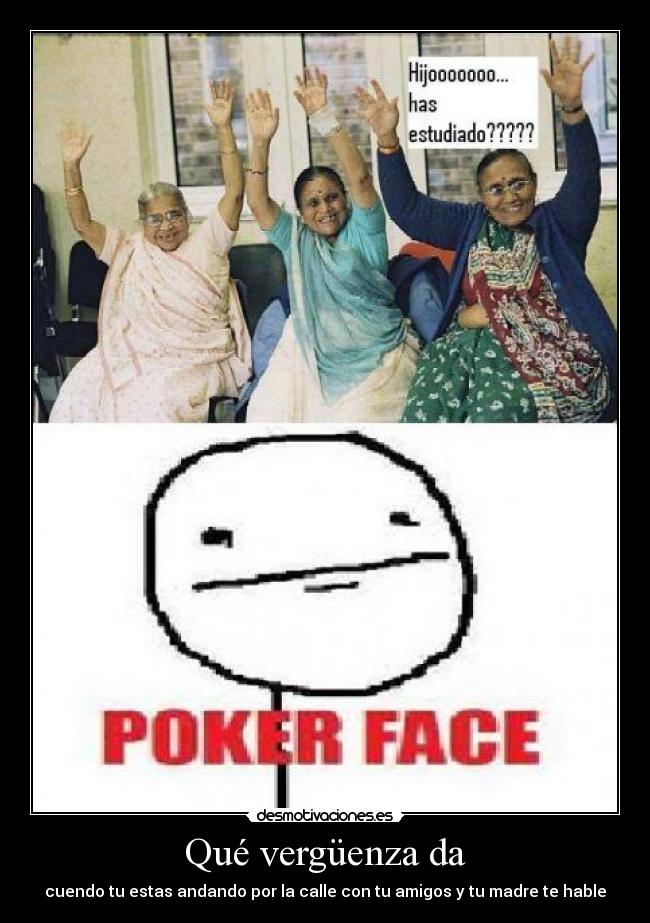Qué vergüenza da - 