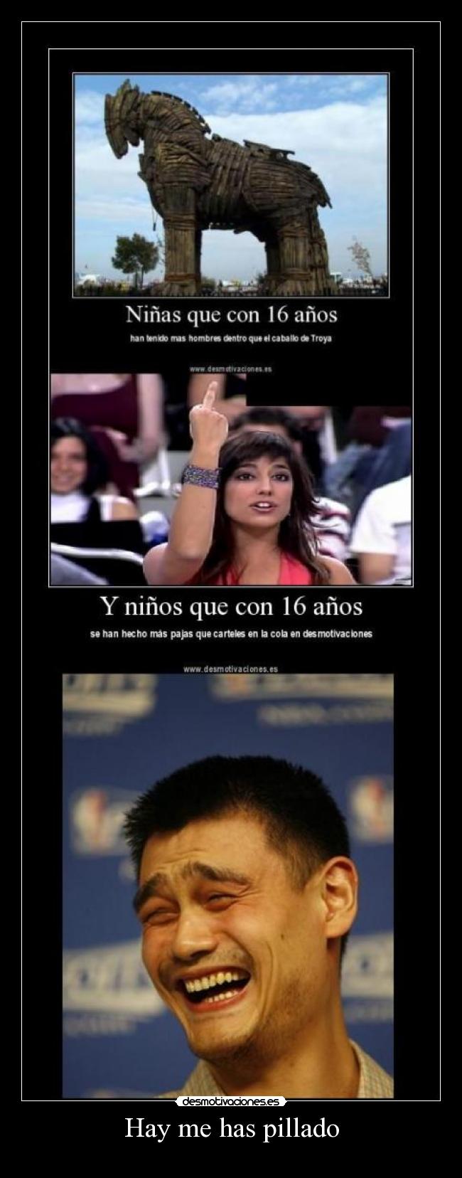 Hay me has pillado - 