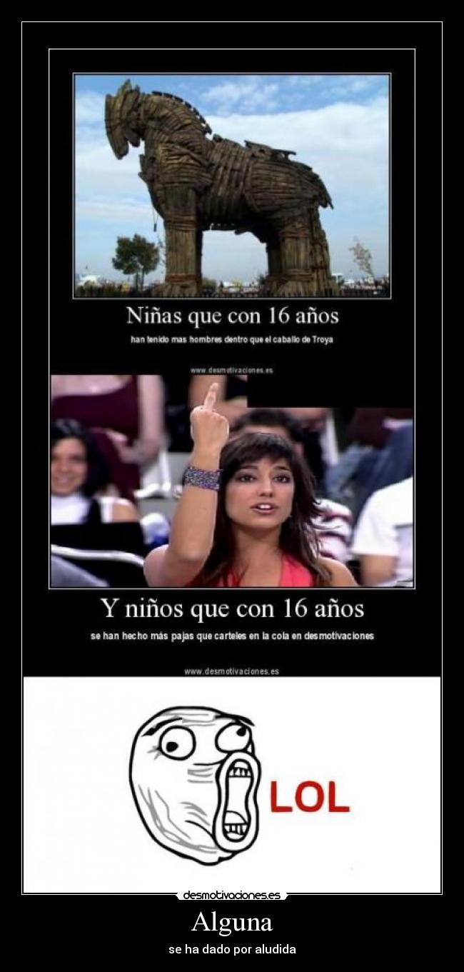 Alguna - se ha dado por aludida