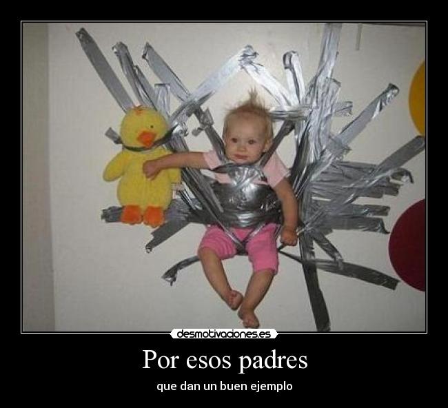 Por esos padres - 
