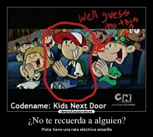¿No te recuerda a alguien? -