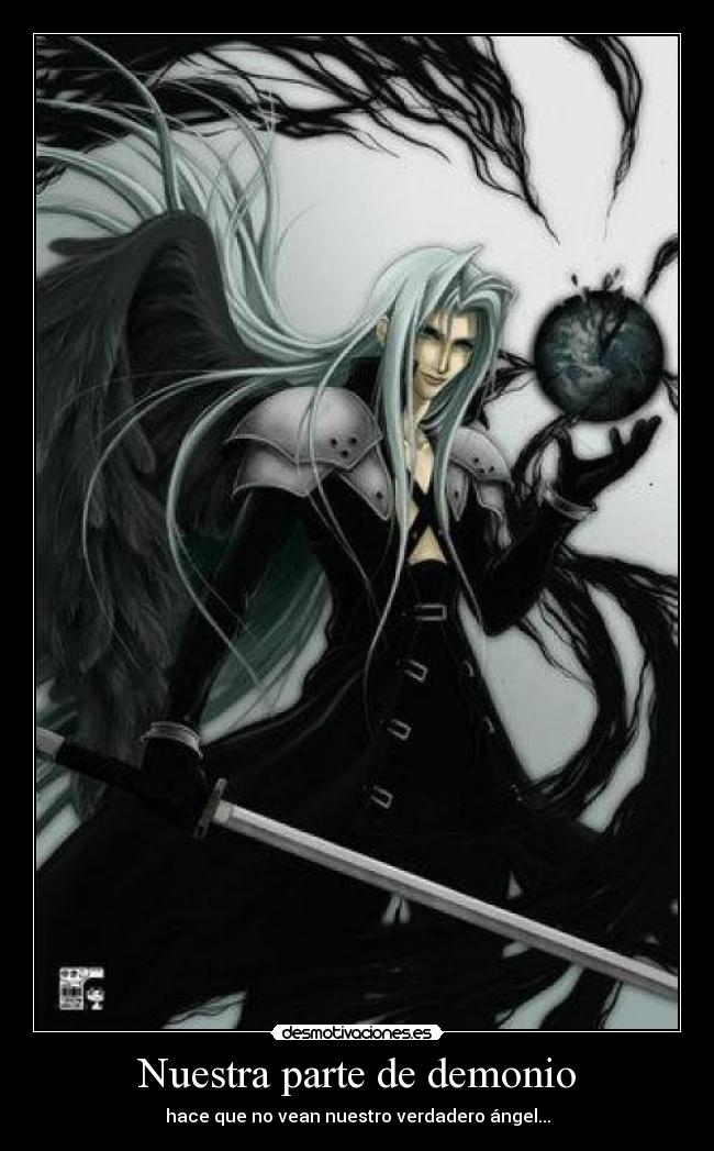 Nuestra parte de demonio - hace que no vean nuestro verdadero ángel...