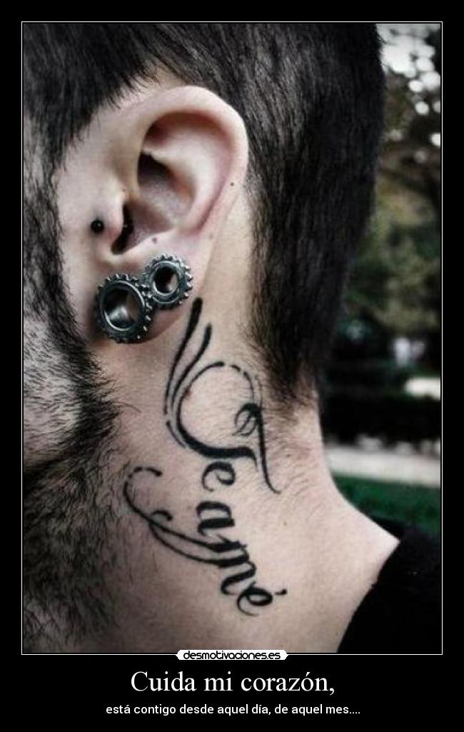 Cuida mi corazón, -
