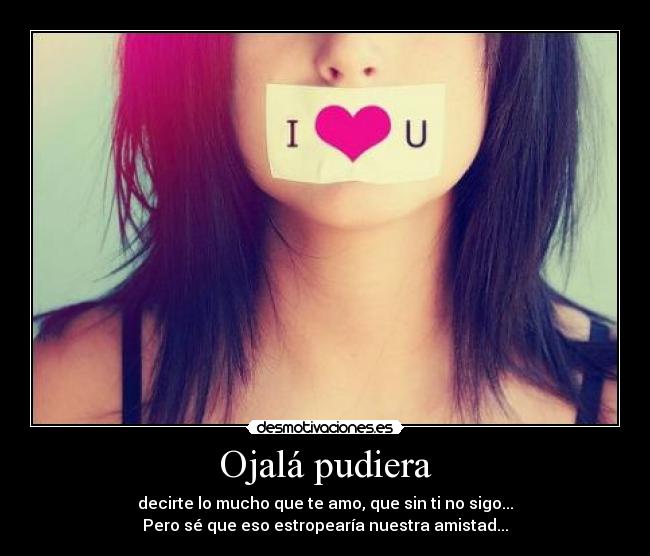 Ojalá pudiera - 