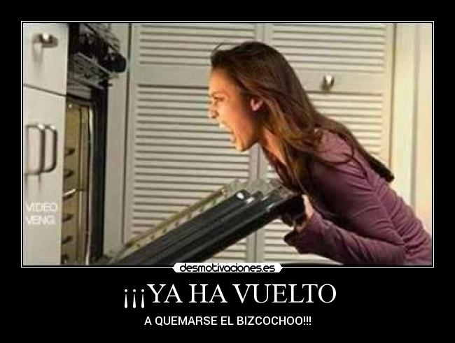 ¡¡¡YA HA VUELTO -